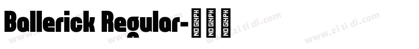 Ballerick Regular字体转换